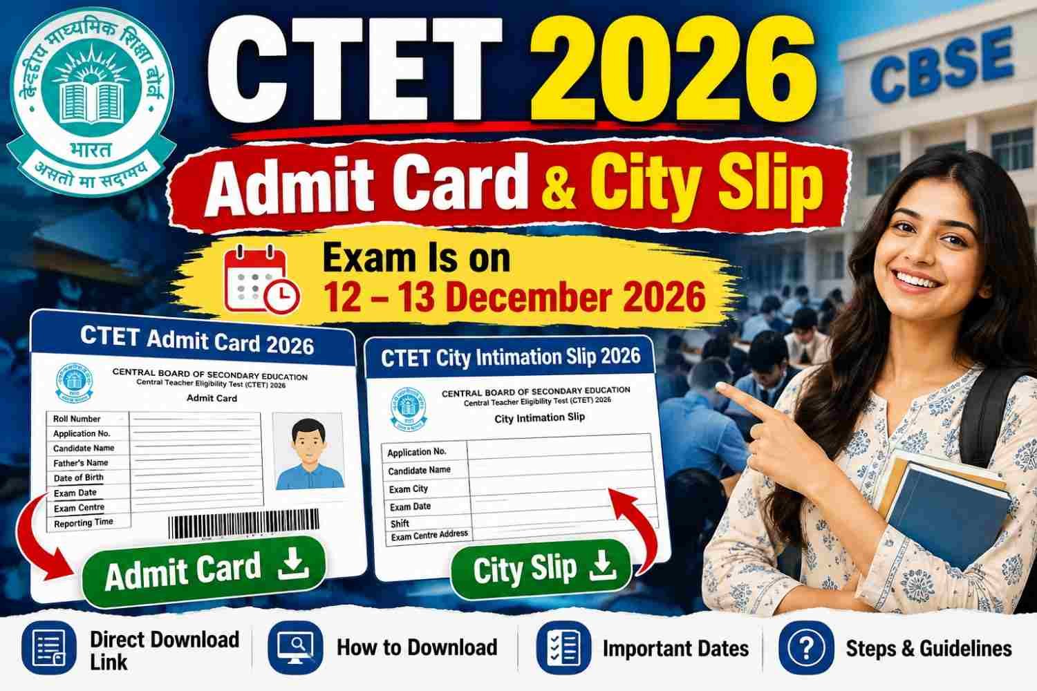 CTET Admit Card 2026 and City Slip for exam on 12 and 13 December 2026